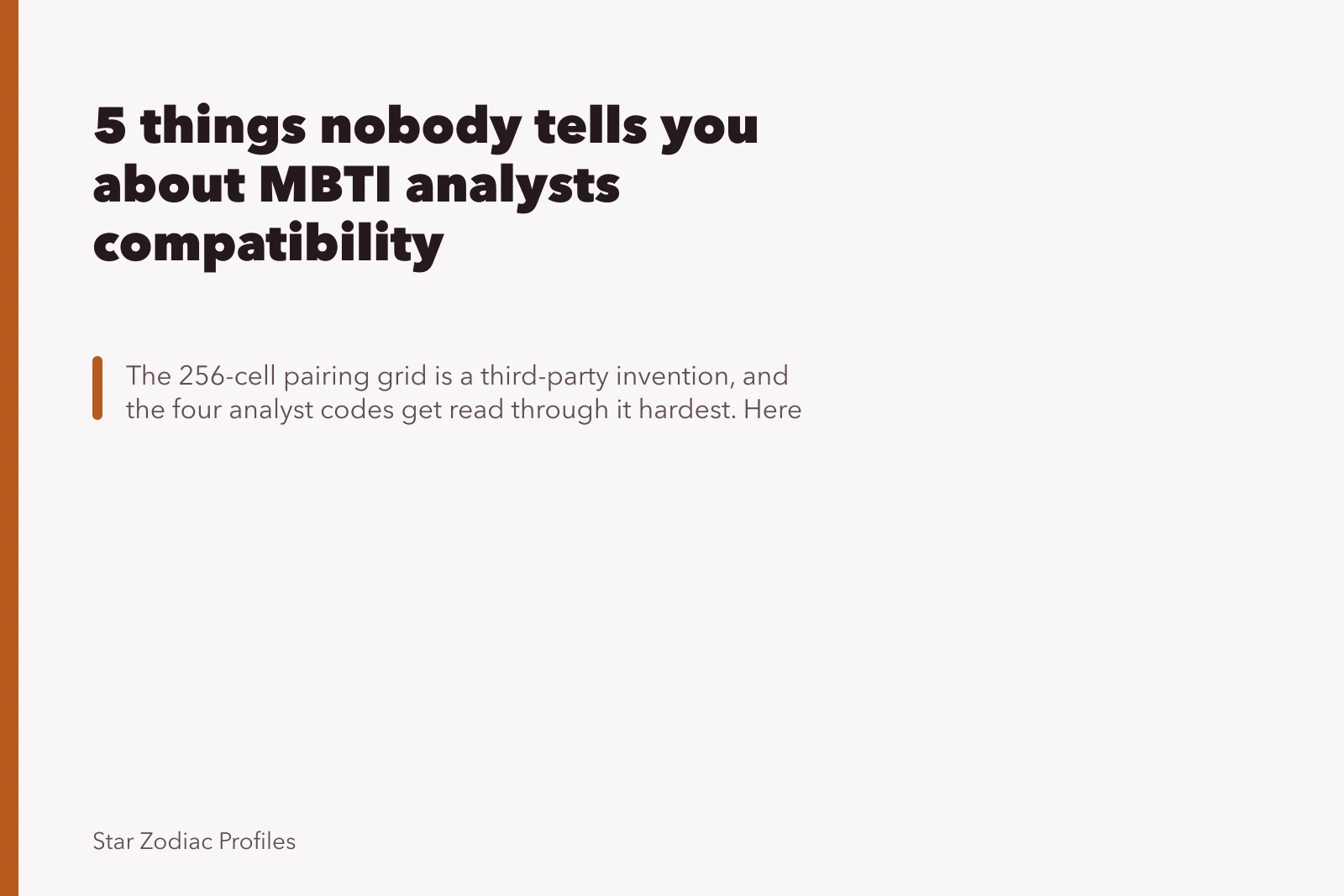 5 things nobody tells you about MBTI analysts compatibility. 5 things nobody tells you about MBTI analysts compatibility